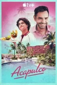 Download Acapulco (Season 1 – 4) [S04E02 Added] {English With Subtitles} WeB-DL 720p 10Bit [200MB] || 1080p x264 [2GB]