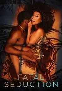 Download Fatal Seduction (Season 1-2) Dual Audio {Hindi-English} Msubs WeB-DL 480p [110MB] || 720p [290MB] || 1080p [1.4GB]