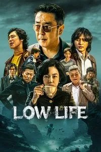 Download Low Life (Season 1) Kdrama [S01E05 Added] {Korean With English Subtitles} WeB-DL 720p [290MB] || 1080p [2GB]