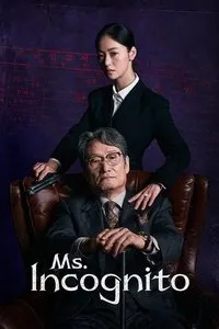 Download Ms. Incognito (Season 1) Kdrama [S01E08 Added] {Korean With English Subtitles} WeB-DL 720p [350MB] || 1080p [1.5GB]