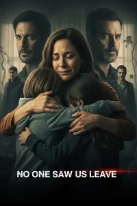 Download No One Saw Us Leave (Season 1) Multi Audio {Hindi-English-Spanish} WeB-DL 480p [190MB] || 720p [320MB] || 1080p [1.3GB]