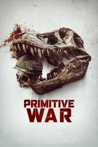 Download Primitive War (2025) {English With Subtitles} WEB-DL 480p [400MB] || 720p [1GB] || 1080p [2.56GB]