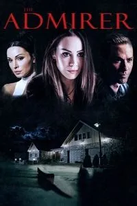 Download The Admirer (2023) {English With Subtitles} Web-DL 480p [260MB] || 720p [800MB] || 1080p [1.47GB]