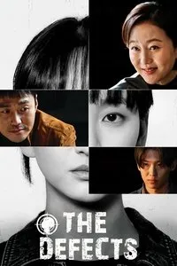 Download The Defects (Season 1) [E02 Added] (Korean Audio) Msubs Web-Dl 720p [350MB] || 1080p [1.1GB]