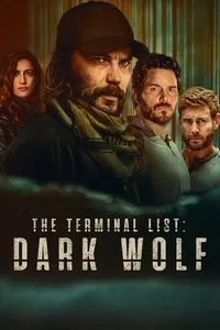 Download The Terminal List: Dark Wolf (Season 1) [E04 Added] Dual Audio (Hindi-English) Msubs Web-Dl 480p [190MB] || 720p [500MB] || 1080p [1.2GB]