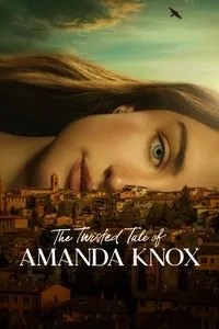 Download The Twisted Tale of Amanda Knox (Season 1) [S01E05 Added] (English with Subtitle) WeB-DL 720p [270MB] || 1080p [600MB]