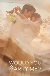 Download Would You Marry Me? (Season 1) Kdrama [S01E06 Added] {Korean With English Subtitles} WeB-DL 720p [550MB] || 1080p [1.6GB]