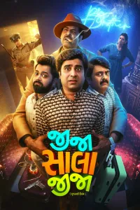 Download Jija Sala Jija (2025) Dual Audio (Hindi-Gujarati) Movie WEB-DL || 480p [500MB] || 720p [1.3GB] || 1080p [2.8GB]