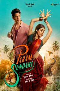 Download Param Sundari (2025) Hindi Movie {4K} WEB-DL || 480p [500MB] || 720p [1.2GB] || 1080p [2.7GB]