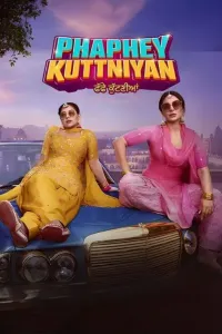 Download Phaphey Kuttniyan (2025) Punjabi Movie HDTC || 480p [400MB] || 720p [1GB] || 1080p [2.7GB]